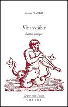 Couverture du livre « Vie Invisible - Fr/Hindi » de Udayan Vajpeyi aux éditions Cheyne