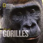 Couverture du livre « Face aux gorilles » de Nick Nichols aux éditions National Geographic
