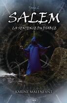 Couverture du livre « Salem t.2 ; la sentence du diable » de Karine Malenfant aux éditions Editions Ada