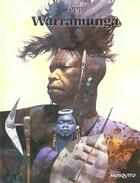 Couverture du livre « Bande dessinee - warramunga » de Sergio Toppi aux éditions Mosquito