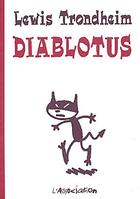 Couverture du livre « Diablotus » de Lewis Trondheim aux éditions L'association