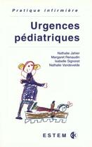 Couverture du livre « Urgences pediatriques » de Jahier aux éditions Estem