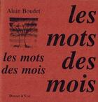 Couverture du livre « Les mots des mois » de Alain Boudet aux éditions Donner A Voir