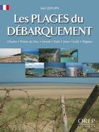 Couverture du livre « Les plages du débarquement » de Jean Quellien aux éditions Orep