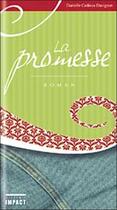 Couverture du livre « Promesse » de Cadieux-Davignon D. aux éditions Impact