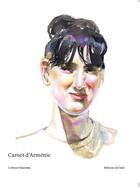 Couverture du livre « Carnet d'Arménie » de Corinne Desarzens aux éditions Éditions De L'aire