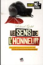 Couverture du livre « Le sens de l'honneur » de Roland Godel aux éditions Oskar