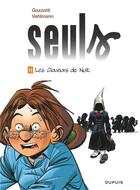 Couverture du livre « Seuls Tome 11 : les cloueurs de nuit » de Fabien Vehlmann et Bruno Gazzotti aux éditions Dupuis