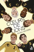 Couverture du livre « Coeurs de lions » de Winters Julian aux éditions Teen Spirit
