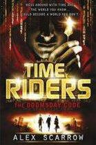 Couverture du livre « Timeriders: The Doomsday Code (Book 3) » de Alex Scarrow aux éditions Children Pbs