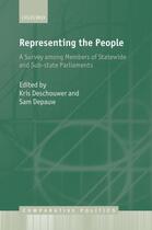 Couverture du livre « Representing the People: A Survey Among Members of Statewide and Subst » de Kris Deschouwer aux éditions Oup Oxford