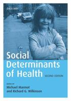 Couverture du livre « Social Determinants of Health » de Michael Marmot aux éditions Oup Oxford