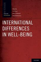 Couverture du livre « International Differences in Well-Being » de Helliwell John aux éditions Oxford University Press Usa