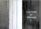 Couverture du livre « Lumière et Matière (Calendrier mural 2020 DIN A4 horizontal) ; La lumière que reflète la matière (Calendrier mensuel, 14 Pages ) » de Patrice Thebault aux éditions Calvendo