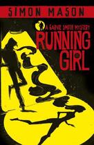 Couverture du livre « Running Girl » de Simon Mason aux éditions Rhcb Digital