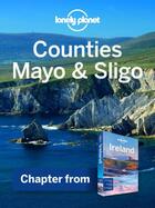 Couverture du livre « Lonely Planet Counties Mayo & Sligo » de Lonely Planet aux éditions Loney Planet Publications