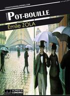 Couverture du livre « Pot-Bouille » de Émile Zola aux éditions Les Editions De Londres