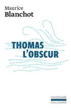 Couverture du livre « Thomas l'obscur » de Maurice Blanchot aux éditions Gallimard