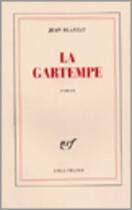 Couverture du livre « La Gartempe » de Jean Blanzat aux éditions Gallimard