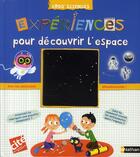 Couverture du livre « Expérience pour découvrir l'espace » de Grinberg/Balicevic aux éditions Nathan