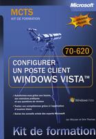 Couverture du livre « Kit formation ; configurer un poste sous windows vista » de Mclean et Thomas aux éditions Microsoft Press