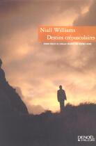 Couverture du livre « Destins crepusculaires » de Niall Williams aux éditions Denoel
