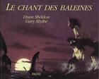 Couverture du livre « Chant des baleines (le) » de Blythe Gary aux éditions Ecole Des Loisirs