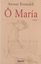 Couverture du livre « O maria » de Benmalek-A aux éditions Fayard