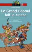 Couverture du livre « Le grand Baboul fait la classe » de Guion-J+J aux éditions Hatier