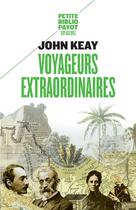 Couverture du livre « Voyageurs extraordinaires » de John Keay aux éditions Rivages