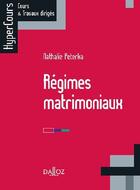 Couverture du livre « Régimes matrimoniaux » de Nathalie Peterka aux éditions Dalloz