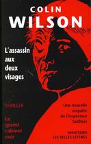 Couverture du livre « L'assassin aux deux visages » de Colin Wilson aux éditions Belles Lettres