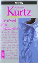 Couverture du livre « Derynis T.1 Le Reveil Des Magiciens » de Katherine Kurtz aux éditions Pocket