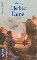 Couverture du livre « Dune Tome 1 » de Frank Herbert aux éditions Pocket