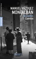 Couverture du livre « Nouvelles cuentos » de Manuel Vasquez Montalban aux éditions Langues Pour Tous