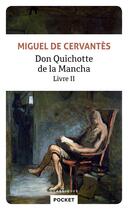 Couverture du livre « Don Quichotte v.2 » de Miguel De Cervantes Saavedra aux éditions Pocket