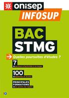 Couverture du livre « Bac STMG, quelles poursuites d'études ? » de  aux éditions Onisep