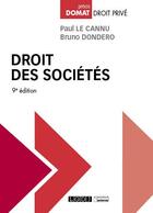 Couverture du livre « Droit des societés (9e édition) » de Paul Le Cannu et Bruno Dondero aux éditions Lgdj