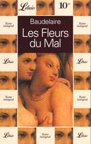 Couverture du livre « Les fleurs du mal » de Charles Baudelaire aux éditions J'ai Lu