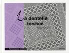 Couverture du livre « La dentelle torchon » de Piveteau M. aux éditions L'inedite