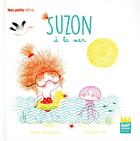 Couverture du livre « Suzon à la mer » de Amandine Piu et Emilie Chazerand aux éditions Gulf Stream
