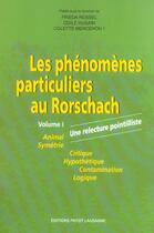 Couverture du livre « Les phénomènes particuliers au Rorschach » de Frieda Rossel et Odile Husain et Colette Merceron aux éditions Payot Lausanne