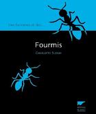 Couverture du livre « Fourmis » de Sleig/Sleigh aux éditions Delachaux & Niestle