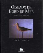 Couverture du livre « Oiseaux de bord de mer : les appelants » de Dominique Coulon aux éditions Massin