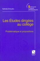 Couverture du livre « Etudes dirigees au college » de Nathalie Amoudru aux éditions Esf