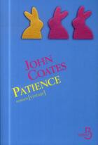 Couverture du livre « Patience » de John Coates aux éditions Belfond