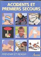 Couverture du livre « Accidents et premiers secours » de  aux éditions Philippe Auzou
