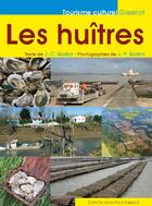 Couverture du livre « Les huîtres » de Jean-Yves Quero et Jean-Claude Quero aux éditions Gisserot