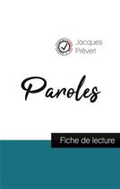 Couverture du livre « Paroles de Jacques Prévert ; fiche de lecture et analyse complète de l'oeuvre » de  aux éditions Comprendre La Litterature