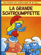 Couverture du livre « Les Schtroumpfs Tome 28 : la grande Schtroumpfette » de Peyo aux éditions Lombard